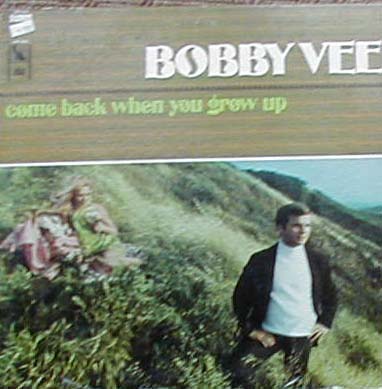 Albumcover Bobby Vee - Come Back When You Grow Up