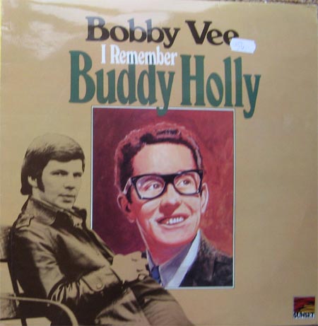 Albumcover Bobby Vee - I Remember Buddy Holly (RI)