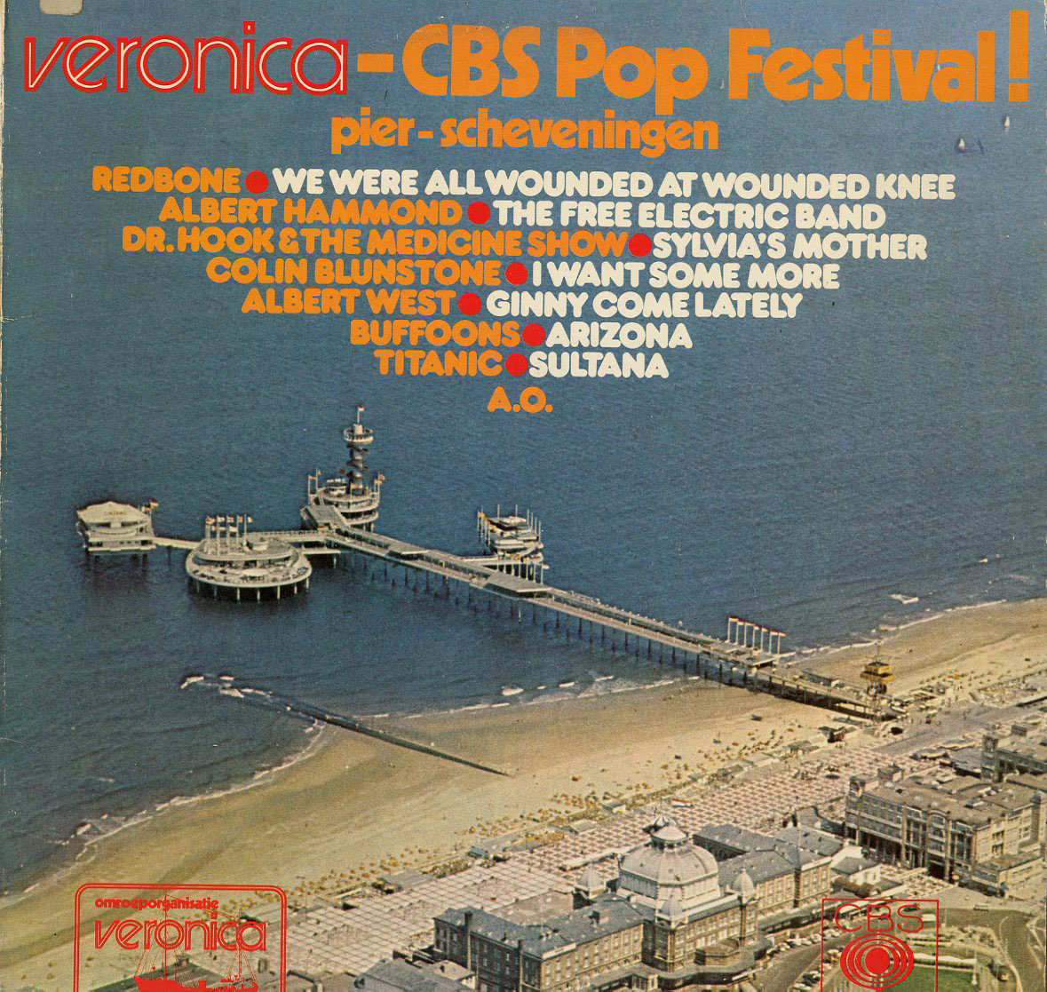 Albumcover Various Artists of the 70s - Veronica CBS Pop Festival Pier Scheveningen