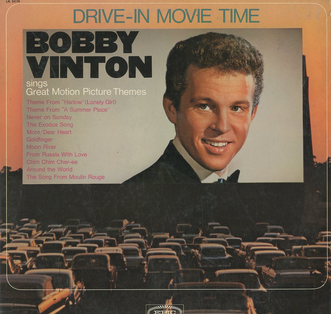 Albumcover Bobby Vinton - Drive-In Movie Tme - Bobby Vinton Sings Great Motion Picture Themes