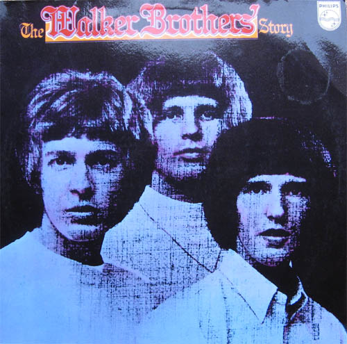 Albumcover The Walker Brothers - The Walker Brothers Story (DLP)