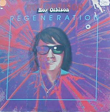 Albumcover Roy Orbison - Regeneration
