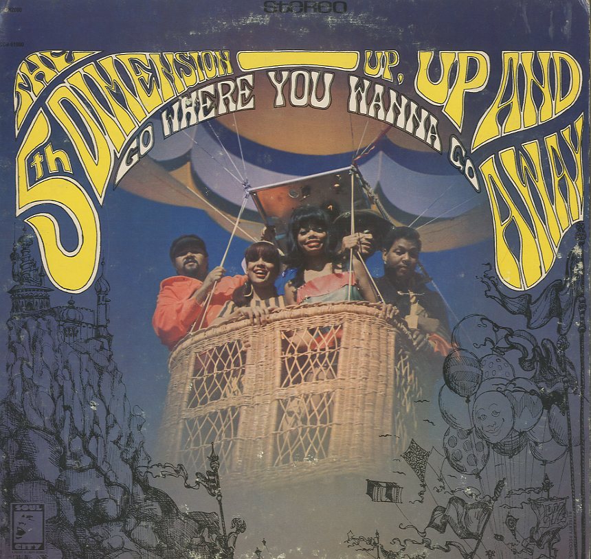Albumcover The 5th Dimension - Up Up and Away - Go Where You Wanna Go