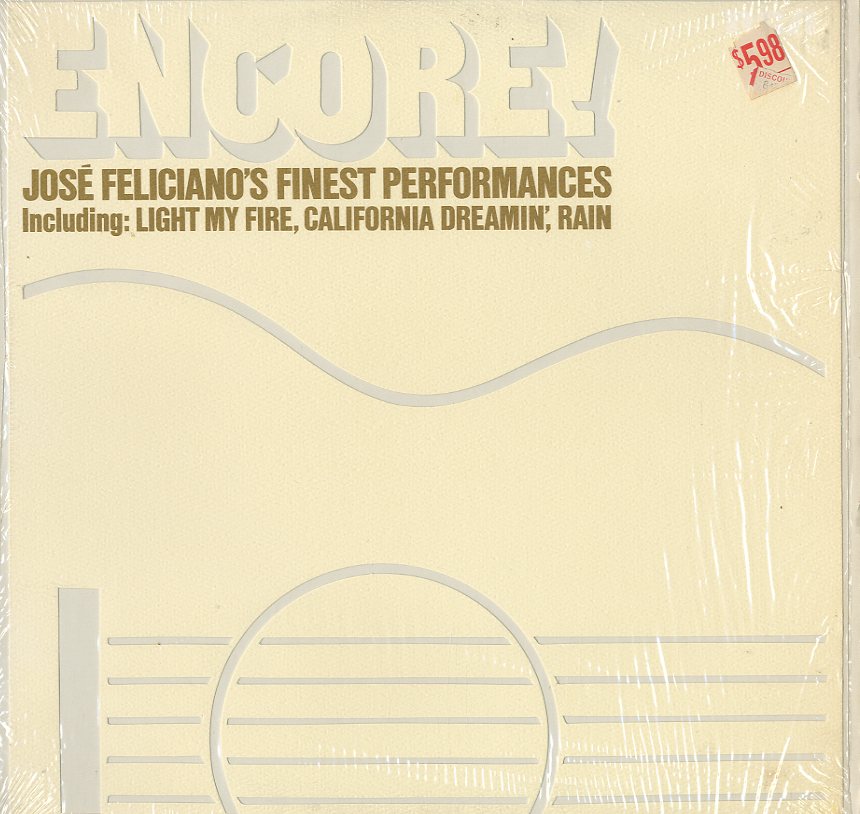 Albumcover Jose Feliciano - Encore !  Jose Feliciano´s Finest Performances