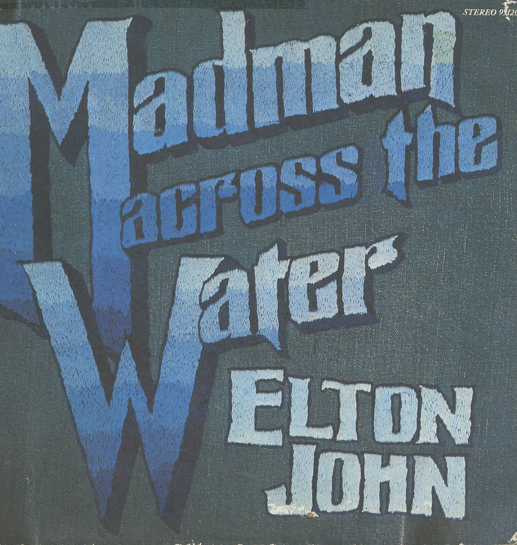 Albumcover Elton John - Madmann Across the Water