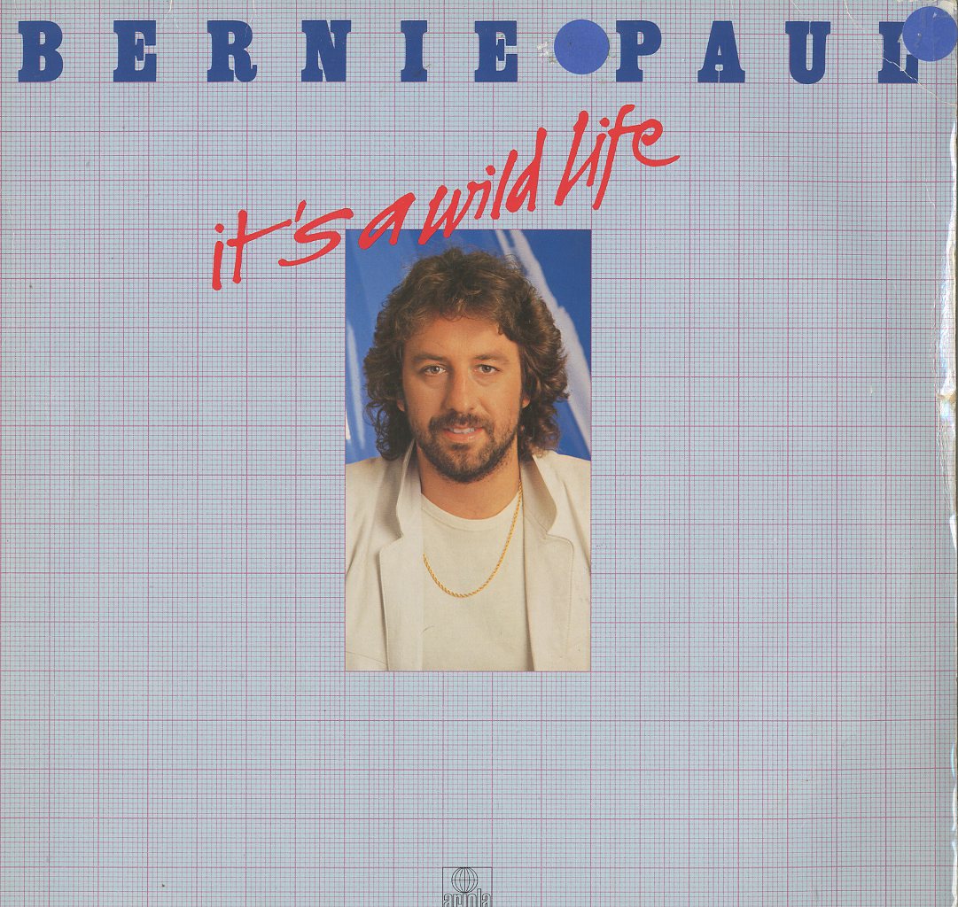 Albumcover Bernie Paul - It is a Wild Life