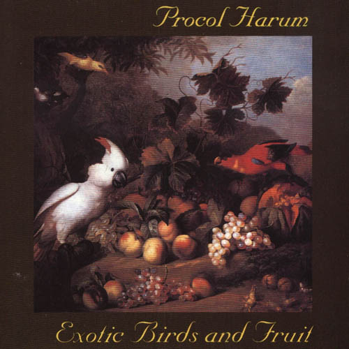Albumcover Procol Harum - Exotic Birds and Fruit