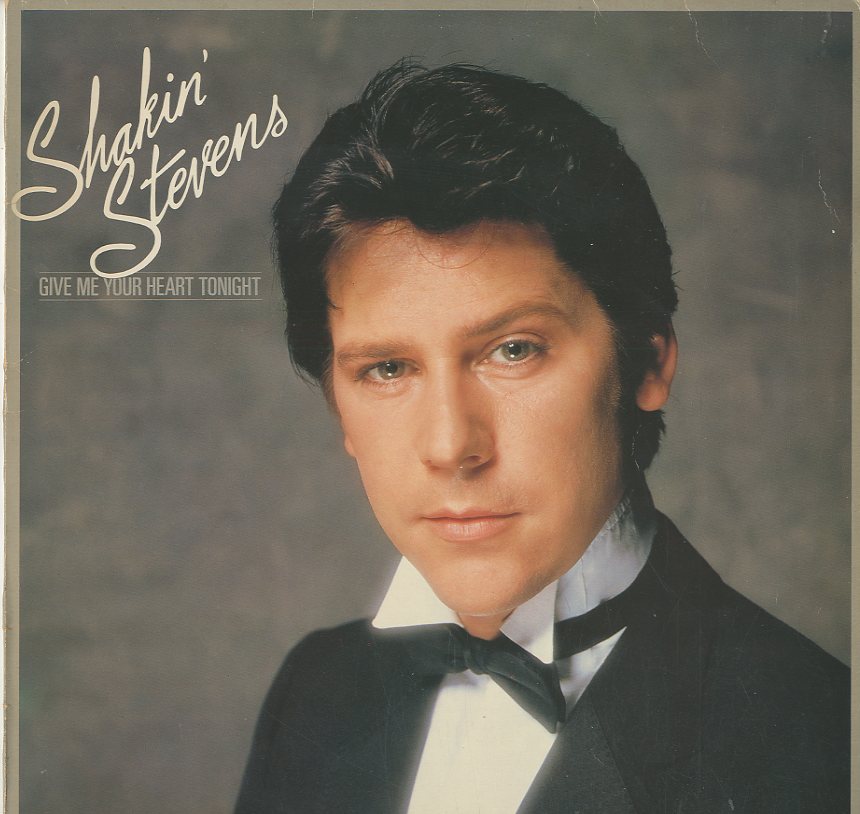 Albumcover Shakin´ Stevens - Give Me Your Heart Tonight