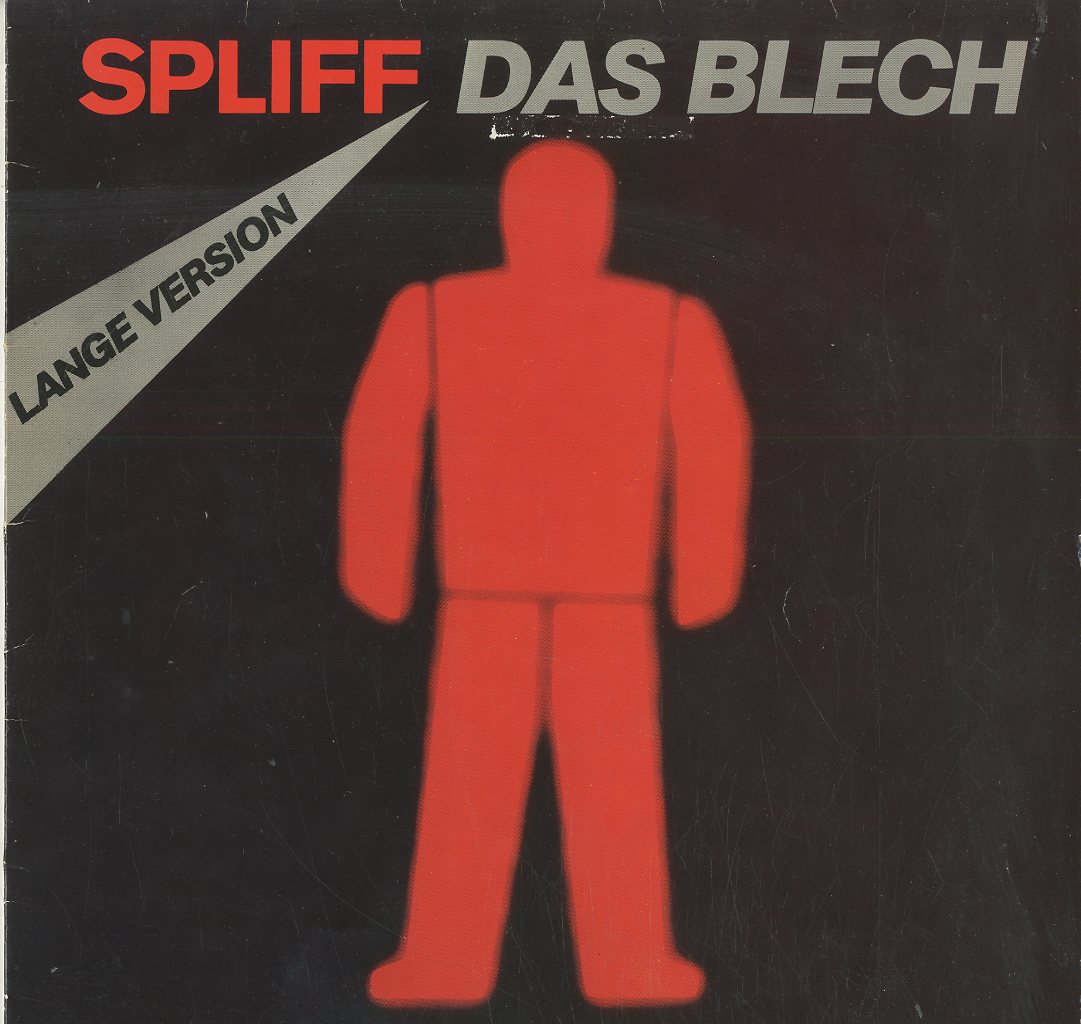 Albumcover Spliff - Das Blech (Lange Version) / Tag für Tag (12" Maxi 33 1/3 RPM)