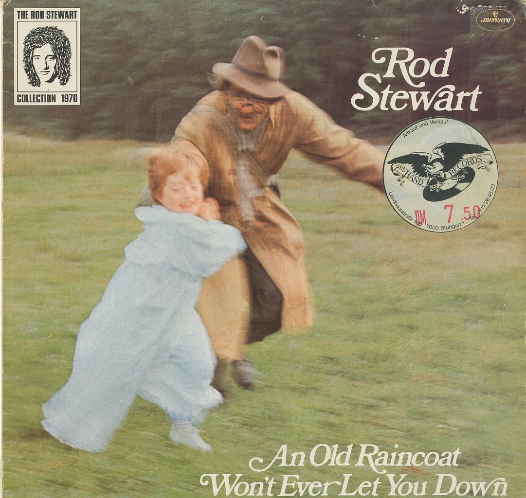 Albumcover Rod Stewart - An Old Raincoat Won´t Ever Let You Down (Pop Legends)