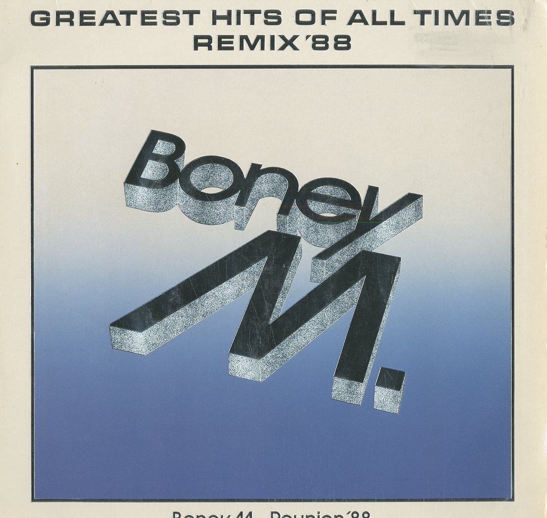 Albumcover Boney M. - Boney M Reunion 88 - Greatest Hits of All Times Remix 88