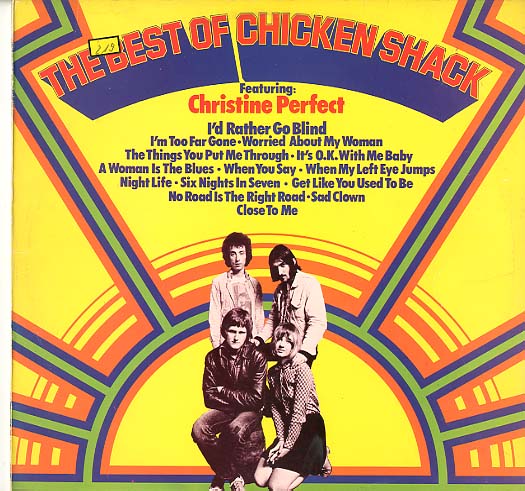 Albumcover Chicken Shack Feat. Christine Perfect - The Best of Chicken Shack, Featuring Christine Perfect