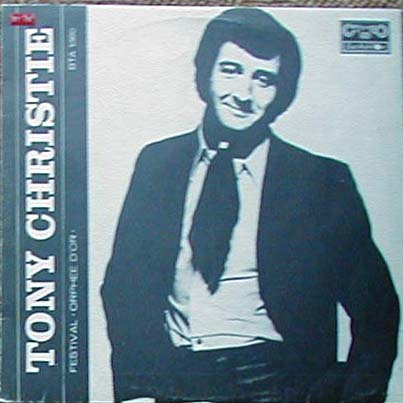 Albumcover Tony Christie - Tony Christie - Recital at the Festival the Golden Orpheus ´72 (Bulgaria) (Live Concert)