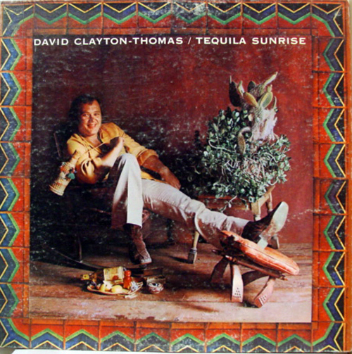 Albumcover David Clayton-Thomas - Tequila Sunrise