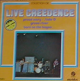 Albumcover Creedence Clearwater Revival - Live Creedence