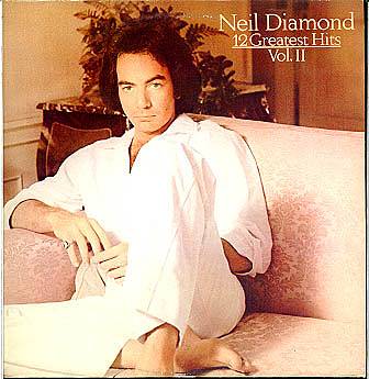 Albumcover Neil Diamond - 12 Greatest Hits Vol. 2