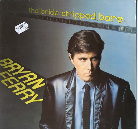 Albumcover Bryan Ferry - The Bride Stripped Bare