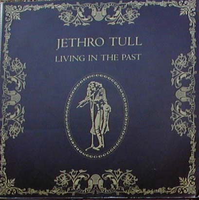 Albumcover Jethro Tull - Living In The Past (2LP)