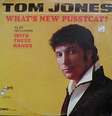 Albumcover Tom Jones - What´s New Pussycat