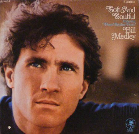 Albumcover Bill Medley - Soft And Soulful
