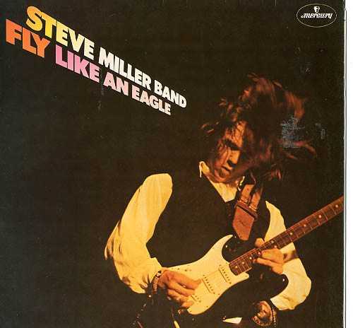 Albumcover Steve Miller Band - Fly Like an Eagle
