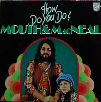 Albumcover Mouth & MacNeal - How Do you Do