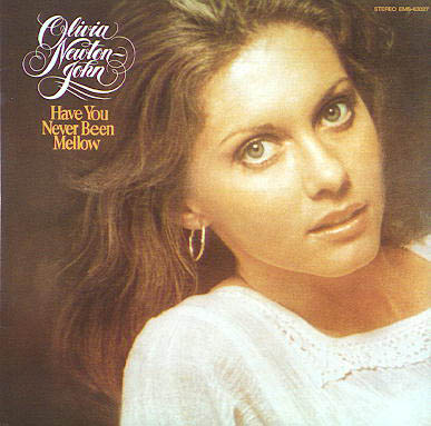 Albumcover Olivia Newton-John - Have You Ever Been Mellow