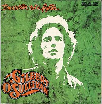 Albumcover Gilbert O´Sullivan - I m A Writer Not A Fighter