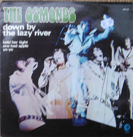Albumcover The Osmonds - Down By The Lazy River