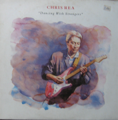 Albumcover Chris Rea - Dancing With Strangers