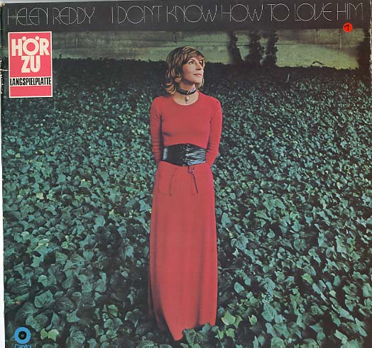 Albumcover Helen Reddy - I Dont Know How To Love Him (Hör Zu LP)