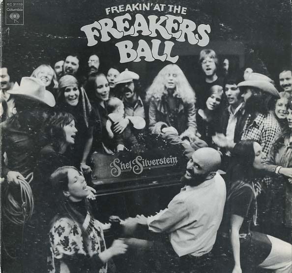 Albumcover Shel Silverstein - Freakin At The Freaker´s Ball