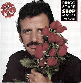 Albumcover Ringo Starr - Stopp And Smell The Roses,