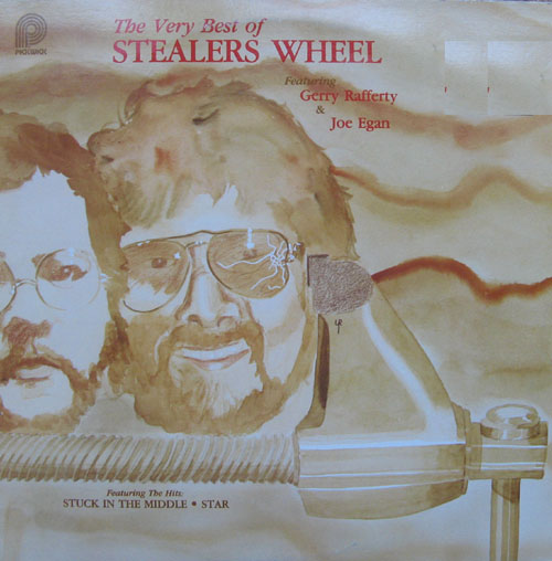Albumcover Stealers Wheel - The Very Best Of Stealers Wheel, Featuring Gerry Rafferty & Joe Egan