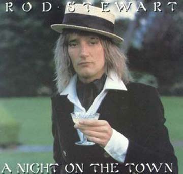 Albumcover Rod Stewart - A Night On The Town