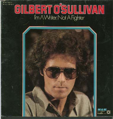 Albumcover Gilbert O´Sullivan - I´m A Writer Not A Fighter (Club Ed.)