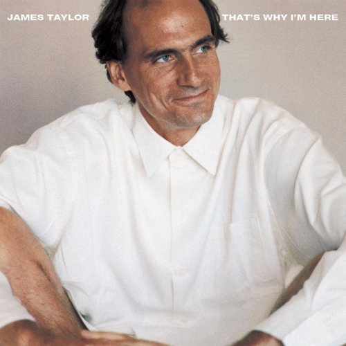 Albumcover James Taylor - That´s Why I´m Here