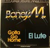 Cover: Boney M. - Gotta Go Home / El Lute (Long Version)