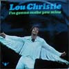 Cover: Christie, Lou - I´m Gonna Make You Mine