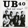 Cover: UB40 - Red Red Wine / Sufferin (Maxi Single 45 RPM)