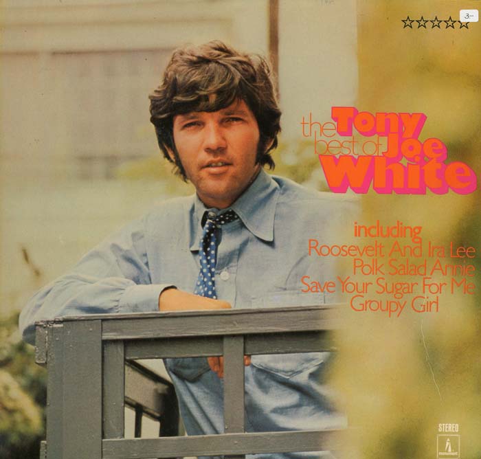 Albumcover Tony Joe White - The Best of Tony Joe White