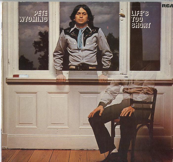 Albumcover Pete Wyoming Bender - Life Is Too Short