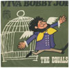 Cover: The Equals - Viva Bobby Joe / I Cant Let You Go
