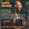 Cover: Washington, Gino - Soothe Me Baby / My Kind Of Love (Is Back In Style Again)