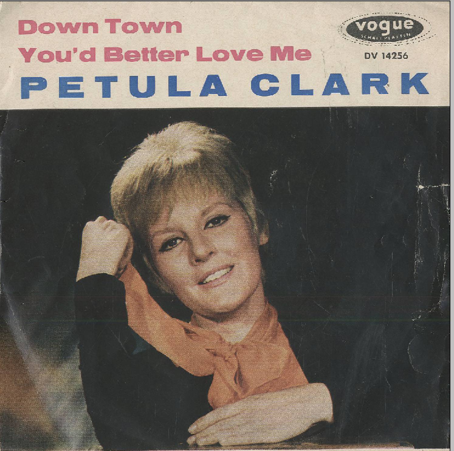 Albumcover Petula Clark - Downtown / Youd Better Love Me