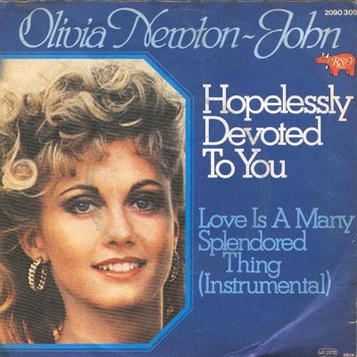 Albumcover Olivia Newton-John - Hopelessly Devoted To You / Love Is A Many Splendored Thing (Instr.)