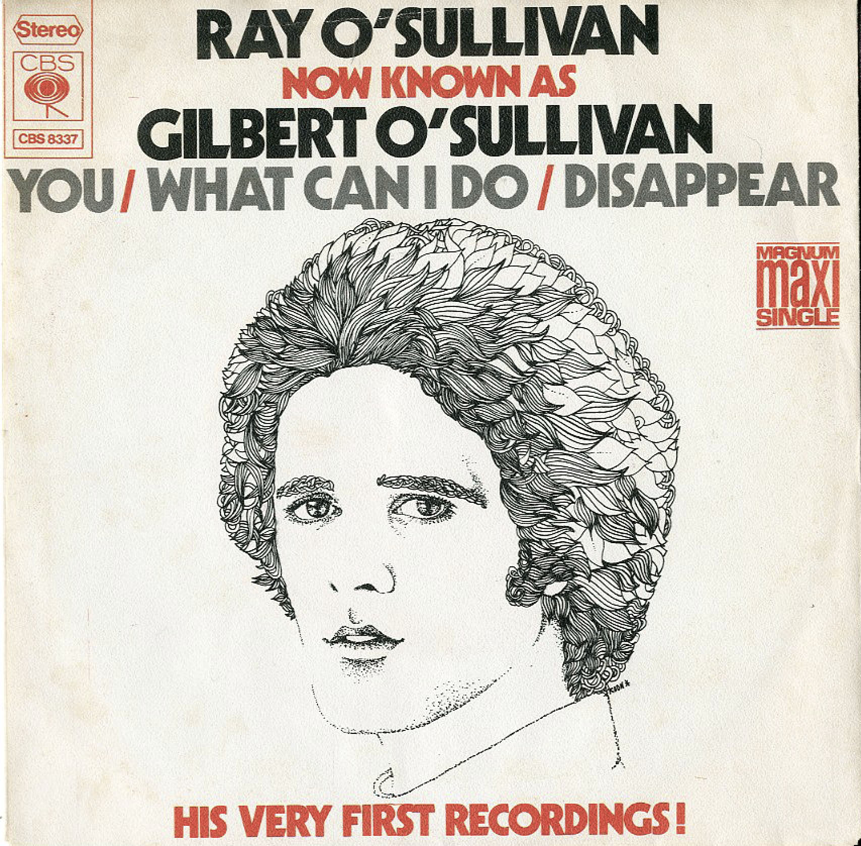 Albumcover Gilbert O´Sullivan - You / What Can I Do / Disappaer (Maxi Single) by Ray O Sullivan (known as Gilbert - His very first recording