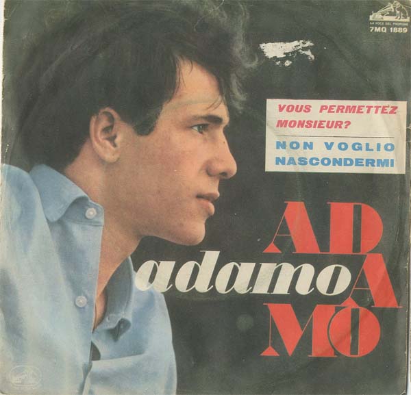Albumcover Adamo - Vous permettez Monsieur (ital.) / No voglio naccondermi