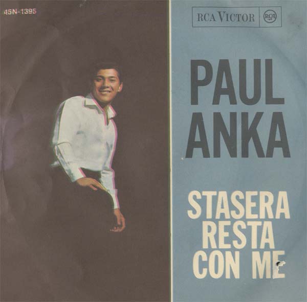 Albumcover Paul Anka - Ogni Volta  / Stasera resta con me