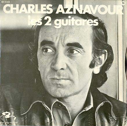 Albumcover Charles Aznavour - Tu t´laisses aller / Les 2 guitars